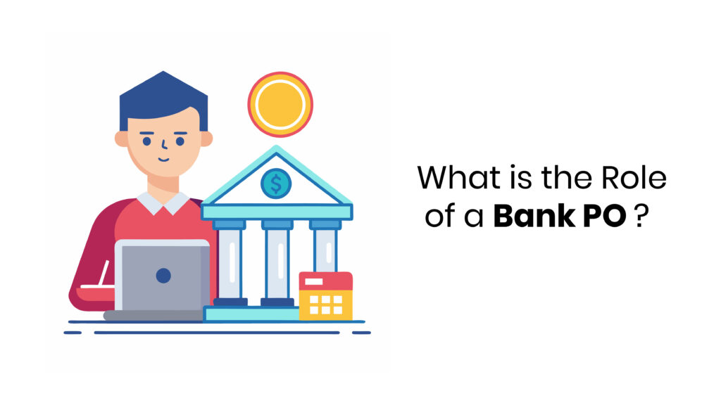 role of bank po