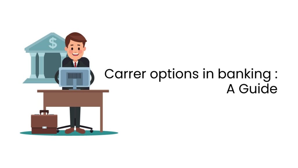 career options in banking