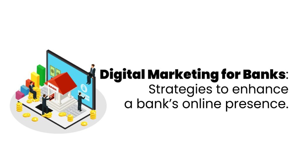 digital marketing for banks