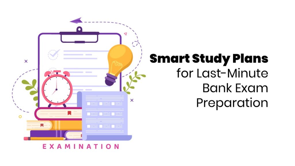 last-minute bank exam preparation tips