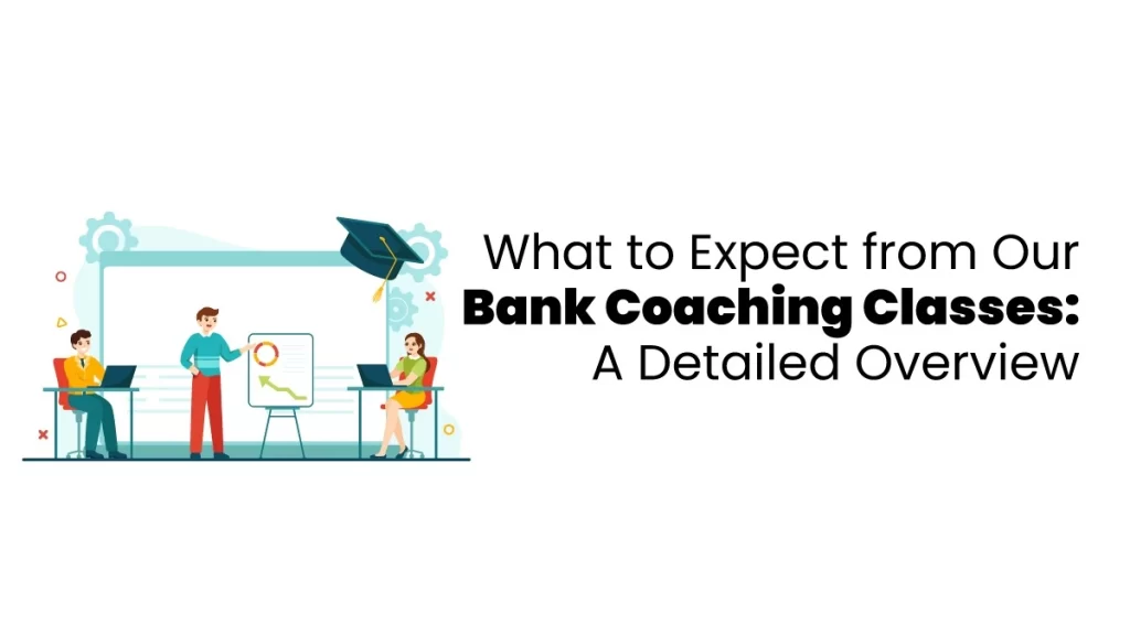 bank coaching classes Overview Blog Feature Image